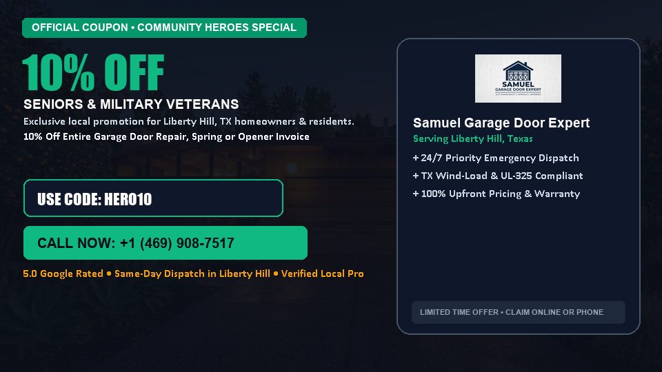 Samuel Garage Door Expert 10% OFF Seniors & Military Veterans in Liberty Hill, TX